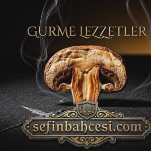 Tütsülenmiş Mantar